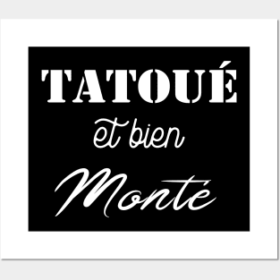 Tatoué et bien monté Posters and Art